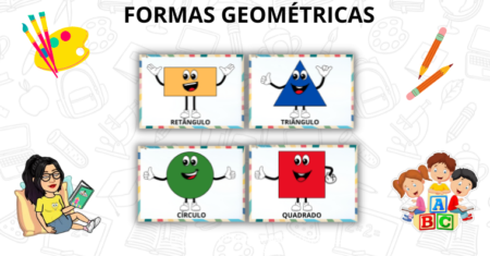 As Quatro Formas Geométricas na Educação Infantil