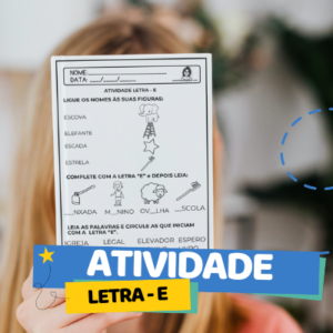 Atividade letra E – Alfabetização