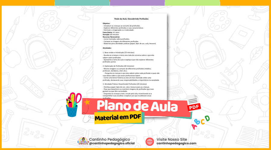 Plano de Aula Explorando o Mundo das Profissoes na Educacao Infantil
