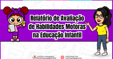 Relatório de Avaliação de Habilidades Motoras na Educação Infantil