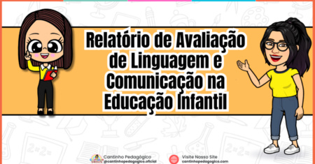 Relatório de Avaliação de Linguagem e Comunicação na Educação Infantil