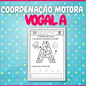 Atividade de Coordenação Motora para Educação Infantil – Letra A