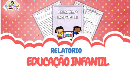 Relatório Educação Infantil – Modelo Individual