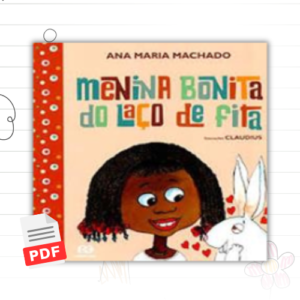 Livro: A Menina Bonita do Laço de Fita