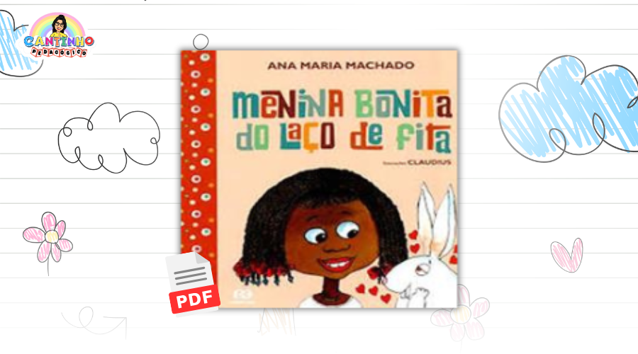 Livro A Menina Bonita do Laco de Fita